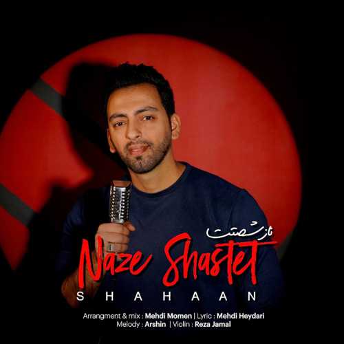 Download New Music By  Shahaan Called Naze Shastet