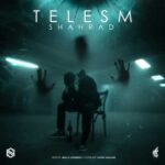 Download Music Shahrad - Telesm 2 Download Music Shahrad – Telesm