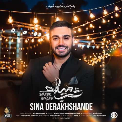 Download New Music By  Sina Derakhshande Called Shabe Milad