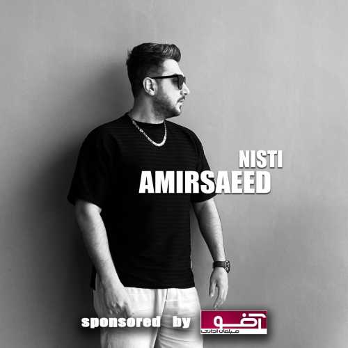 Download New Music By  Amirsaeed Called Nisti