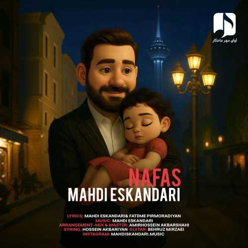 Download New Music By  Mahdi Eskandari Called Nafas