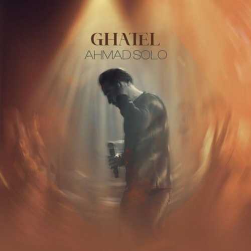 Download New Music By  Ahmad Solo Called Ghatel
