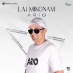 Download Music Ario – Laj Mikonam