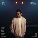 Download Music Asef Aria – Be Ma Mirese