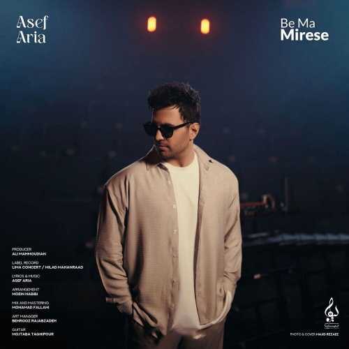 Download New Music By  Asef Aria Called Be Ma Mirese
