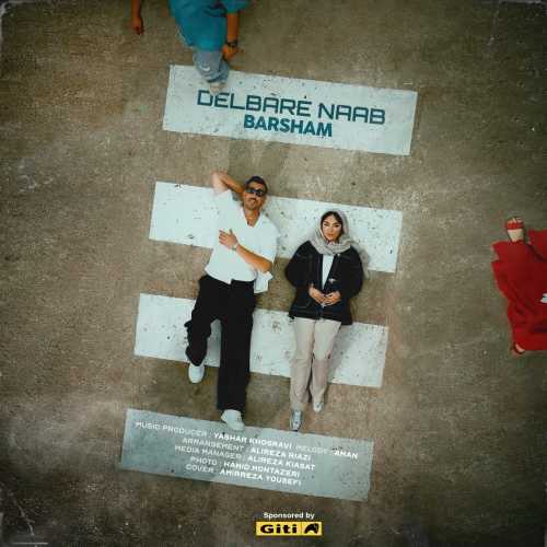 Download New Music By  Barsham Called Delbare Naab