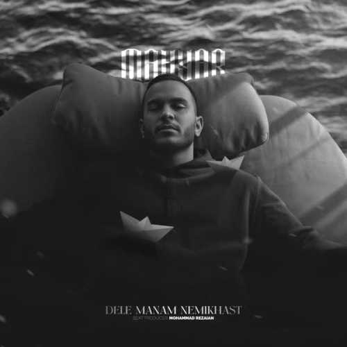 Download New Music By  Mahyar Called Dele Manam Nemikhast