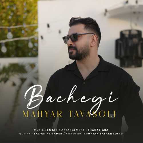 Download New Music By  Mahyar Tavasoli Called Bachegi