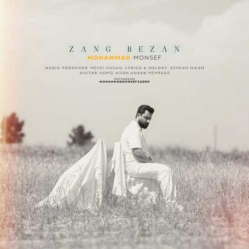 Download New Music By  Mohammad Monsef Called Zang Bezan
