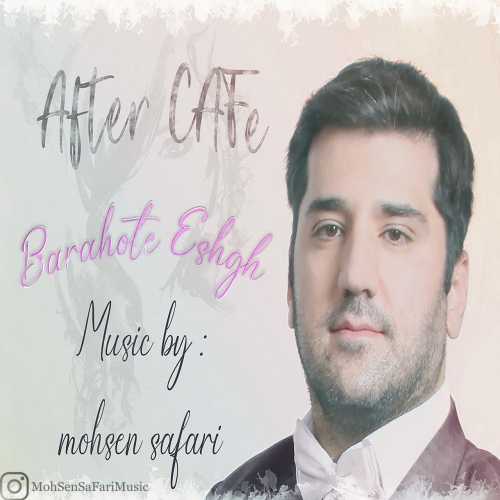 Download New Music By  Mohsen Safari Called Barahote Eshgh