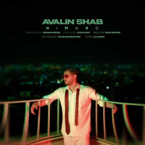 Download New Music By  Nimaro Called Avalin Shab