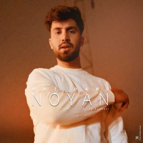 Download New Music By  Noyan Called Naz Dari