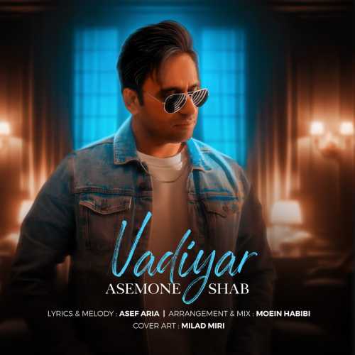 Download New Music By  Vadiyar Called Asemone Shab