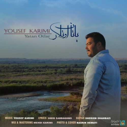 Download New Music By  Yousef Karimi Called Yatan Otlar