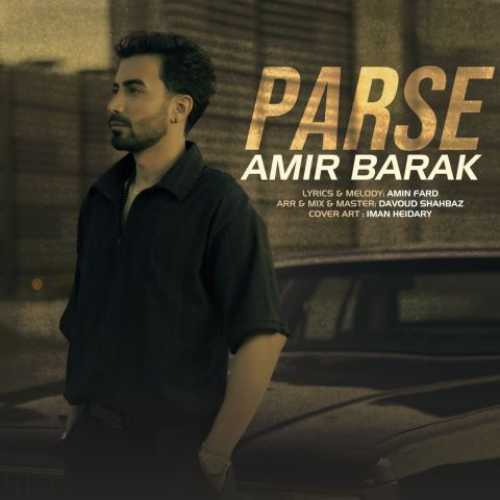 Download New Music By  Amir Barak Called Parse