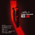 Download Music Amir Mahor – Red Line (Khate Ghermez)