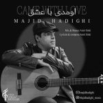 Download Music Majid Hadighi – Oumadi Ba Eshgh