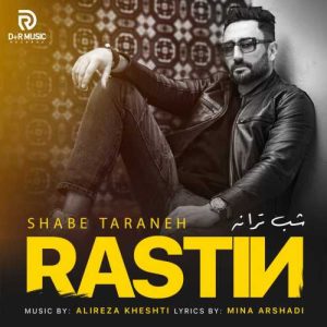 Download Music Rastin – Shabe Taraneh