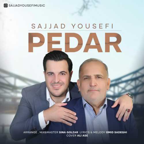 Download New Music By  Sajjad Yousefi Called Pedar
