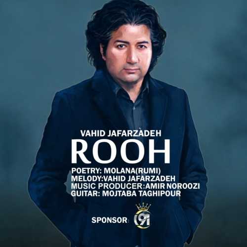 Download New Music By  Vahid Jafarzadeh Called Rooh