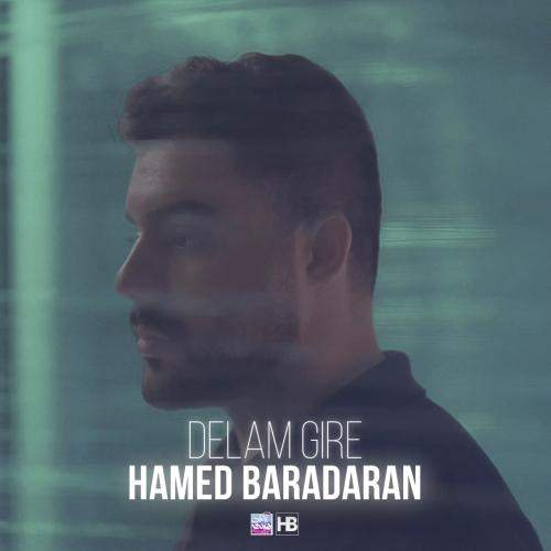 Download Music Hamed Baradaran - Delam Gire 1 Download New Music By Hamed Baradaran Called Delam Gire