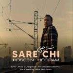 Download Music Hossein Hooram – Sare Chi
