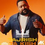 Download Music Saeed Shahan – Tajrish Ta Kish