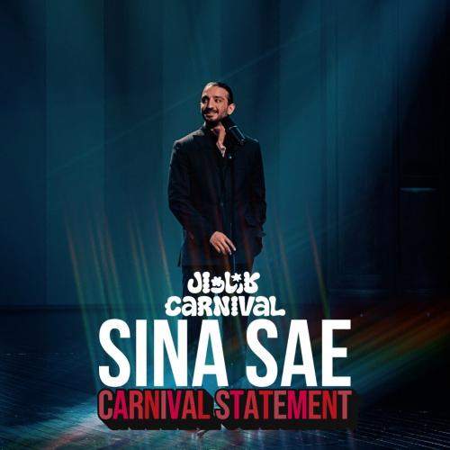 Download New Music By  Sina Sae Called Carnival Statement