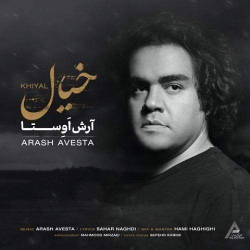 Download New Music By  Arash Avesta Called Khiyal