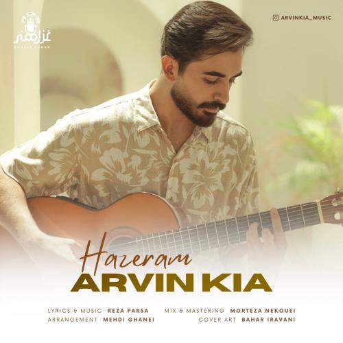 Download New Music By  Arvin Kia Called Hazeram