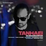 Download Music Majid Sadeghipour – Tanhaei