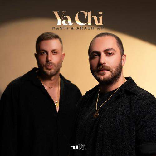 Download New Music By  Masih And Arash Called Ya Chi