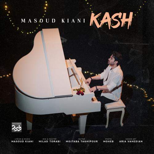 Download New Music By  Masoud Kiani Called Kash