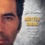 Download Music Morteza Babak – Negahe To