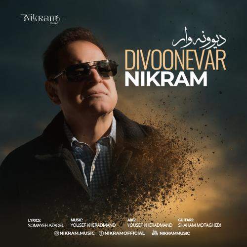 Download Music Nikram - Divonevar 1 Download New Music By Nikram Called Divonevar