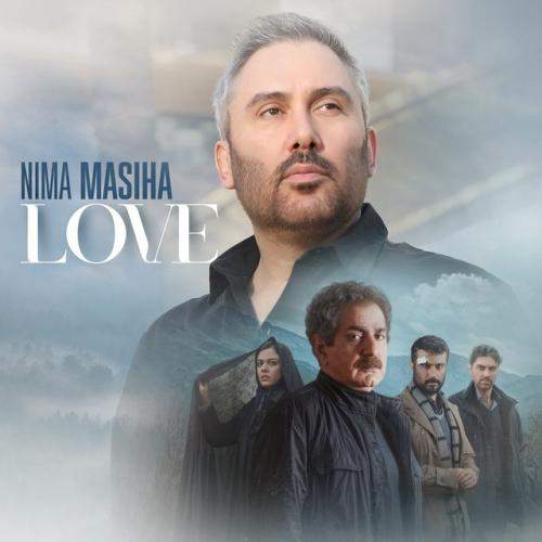 Download New Music By  Nima Masiha Called Love