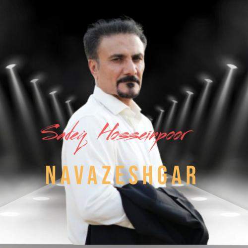 Download New Music By  Sadeq Hosseinpoor Called Navazeshgar