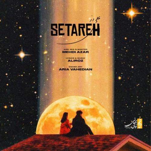 Download New Music By  Ali Roz Called Setareh
