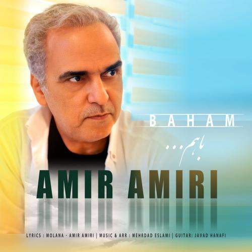 Download New Music By  Amir Amiri Called Baham