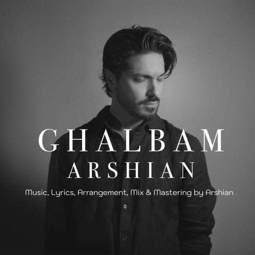 Download New Music By  Arshian Called Ghalbam