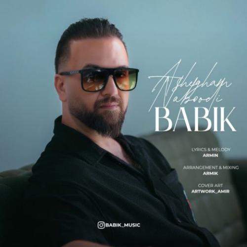 Download New Music By  Babik Called Ashegham Nabodi