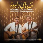 Download Music Davood Honarkhah , Hamid Alaie – Khandehhaye Delbaroobeh