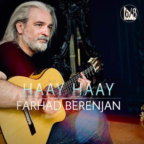Download New Music By  Farhad Berenjan Called Haay Haay
