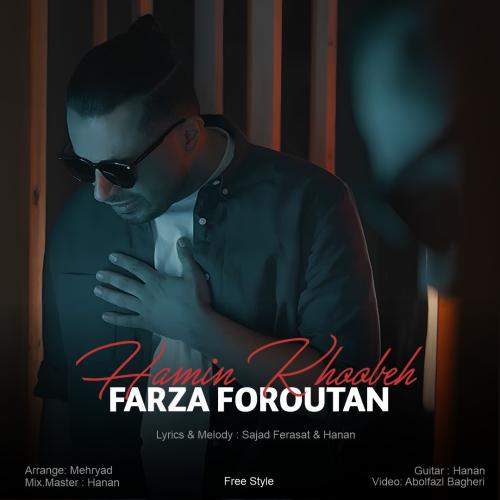 Download New Music By  Farza Foroutan Called Hamin khobe (Freestyle)