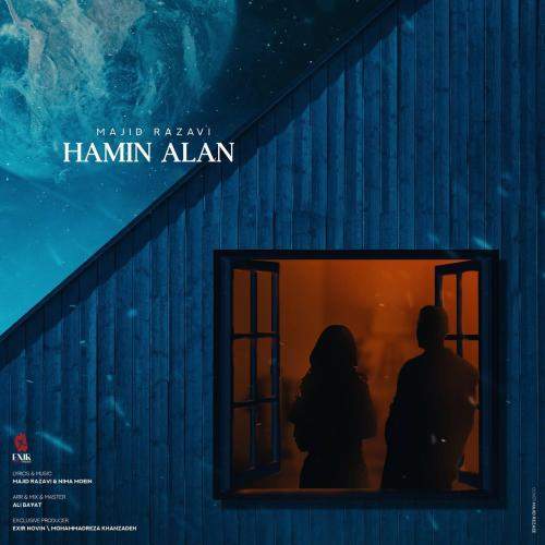 Download New Music By  Majid Razavi Called Hamin Alan
