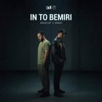 Download Music Masih And Arash – In To Bemiri