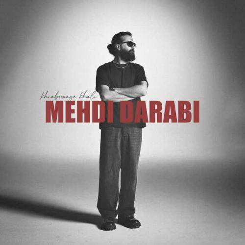 Download New Music By  Mehdi Darabi Called Khiabonaye Khali (House Version)