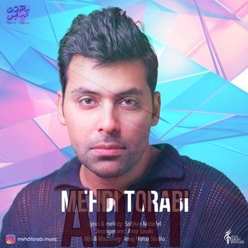 Download New Music By  Mehdi Torabi Called Adat