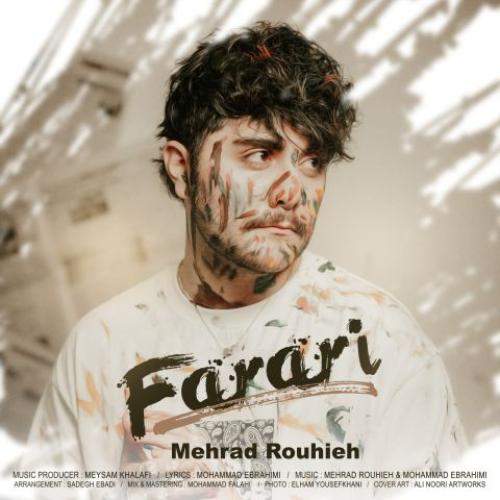 Download New Music By  Mehrad Rouhieh Called Farari