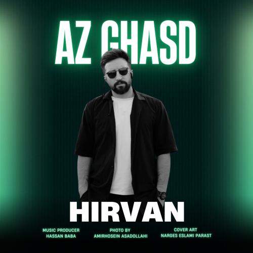 Download New Music By  Mohammad Hirvan Called Az Ghasd